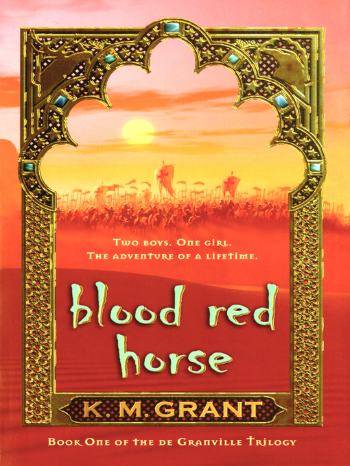 Title details for Blood Red Horse by K. M. Grant - Available